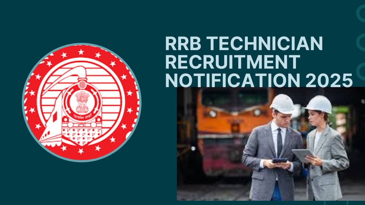 RRB Technician Recruitment Notification 2025 -Apply Online for 6238 Post